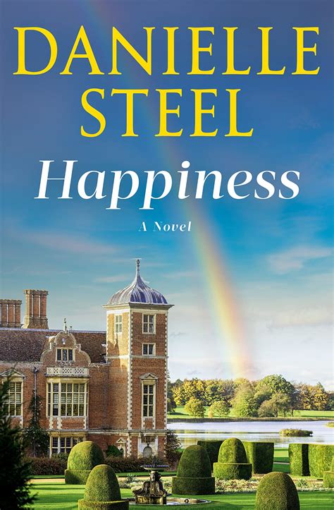 Happiness Danielle Steel 2024 Release Check Reads