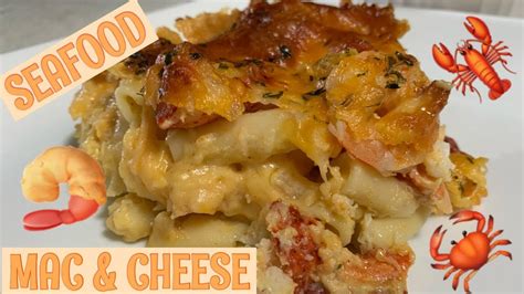 How To Make Seafood Mac And Cheese Lobster Crab Shrimp Seafood Mac