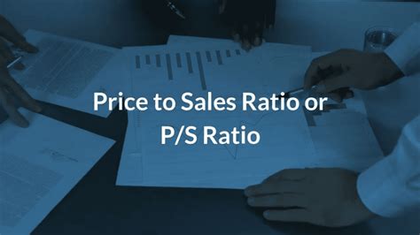 Price To Sales Ratio All You Need To Know