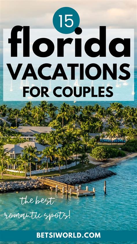 Romantic Getaways In Florida For Couples