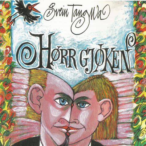 Les hele saken med abonnement Hørr gjøken - Album by Svein Tang Wa | Spotify