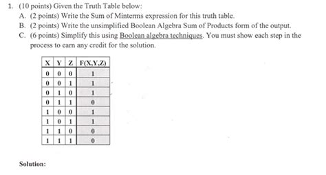 Solved Given The Truth Table Below A Write The Sum Of