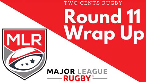 Mlr Week 11 Wrap Up Major League Rugby 2022 Youtube