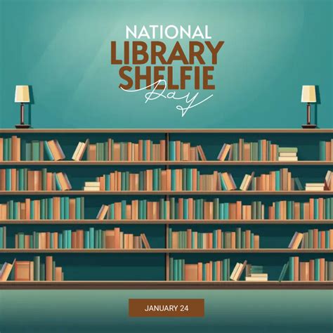 National Library Shelfie Day Template Postermywall