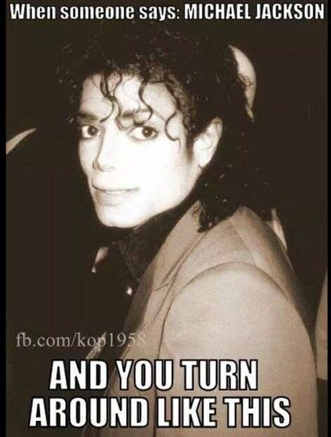 Michael Jackson Funny Michael Jackson Quotes Michael Jackson