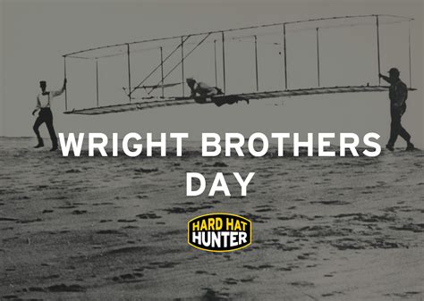 1,360 likes · 1 talking about this. Wright Brothers Day | Hard Hat Hunter