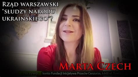 Marta Czech O Sługach Narodu Ukraińskiego Youtube