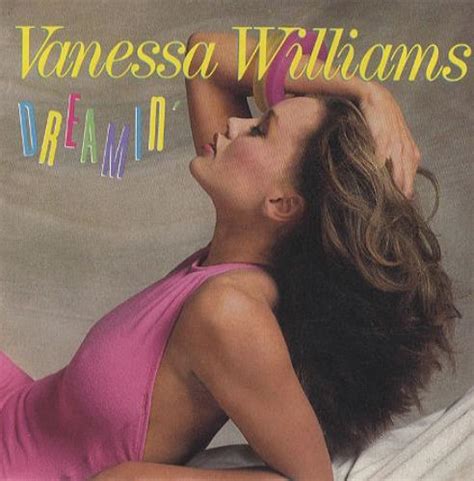 Vanessa Williams Dreamin Uk 7 Vinyl Single 7 Inch Record 45 195597
