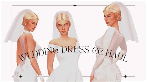 Wedding Dress Cc Haul With Links💍 The Sims 4 Custom Content Haul