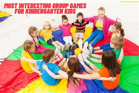 Top 20 Most Popular Group Games For Kindergarten Kids Knowinsiders