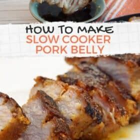 Belly Pork In Slow Cooker Resipes My Familly