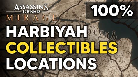 Assassin S Creed Mirage Harbiyah All Collectible Locations Ac