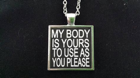 bdsm quotes jewelry necklace day collar my body is yours to etsy