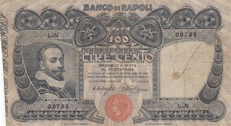 E oggi, 26 novembre, il banco di napoli verrà cancellato dall'abi (associazione bancaria italiana). Billet Italie 100 Lire Banco di Napoli - 1908