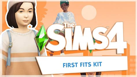 💚 First Look At New First Fits Kit 💚 The Sims 4 Youtube