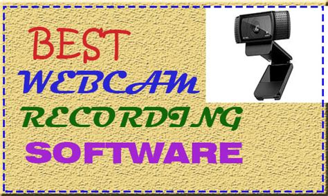 Top 7 Best Webcam Recording Software For Windows Free And Paid Technotrait