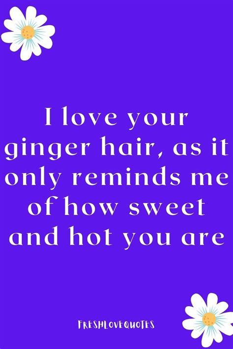 Best Redhead Pick Up Lines Fresh Love Quotes