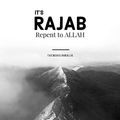 Its Rajab Repent To Allah