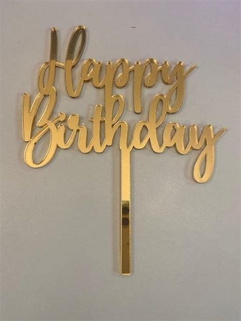 Happy Birthday Gold Mirror Acrylic Cake Topper