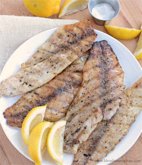 Perfect And Simple Grilled Fish Fillets Bless This Mess