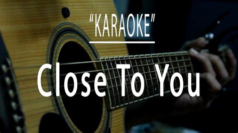 Close To You Acoustic Karaoke Carpenters Youtube