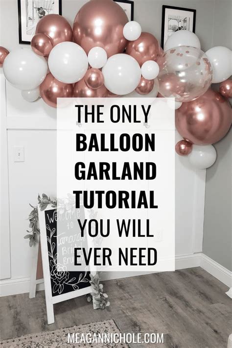 The Only Balloon Garland Tutorial You Will Ever Need Balloon