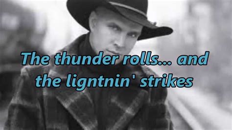 The Thunder Rolls Lyrics ⭐ Garth Brooks Country Music