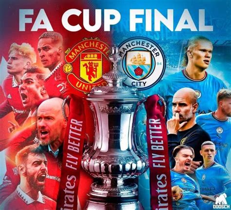 fa cup final 2023 manchester united vs manchester city times habibi