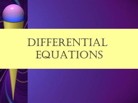 Ppt Differential Equations Powerpoint Presentation Free Download