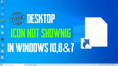 How To Fix Desktop Icons Not Workingnot Showing Properly In Windows 10