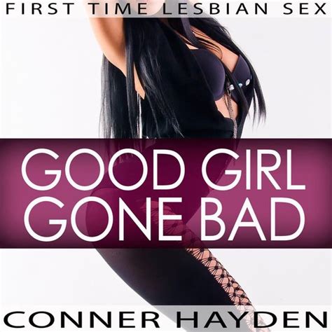 Good Girl Gone Bad Conner Hayden 9781987176483 Boeken