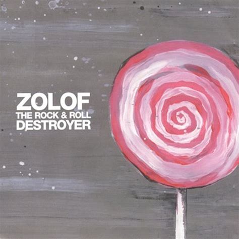 Zolof The Rock Roll Destroyer Zolof The Rock Roll Destroyer