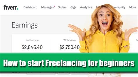 How To Start Freelancing For Beginners 7 Tips To Start Freelancing