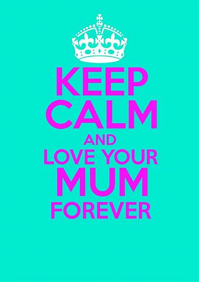 Calm Keep Quotes Posters Mum Wallpapers Forever