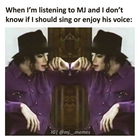 Mj Memes On Instagram 🤷‍♀️do You Prefer Singing Or Listening To