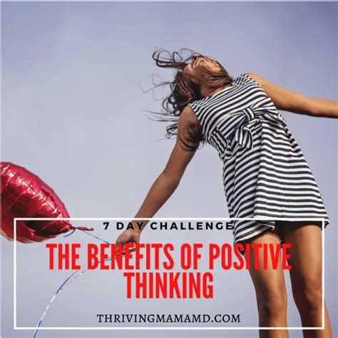 Positive Thinking Challenge Part 7 The Benefits Of Positive Thinking
