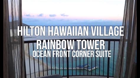 Rainbow Tower Hilton Hawaiian Village Oceanfront Corner Suite Youtube