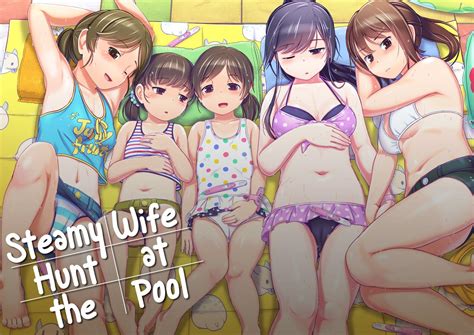 Reading Steamy Wife Hunt At The Pool Original Hentai By Unknown 1 Steamy Wife Hunt At The