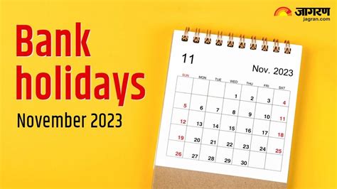 Bank Holidays November 2023 नवंबर में है दिवाली छठ पर्व की वजह से बंद