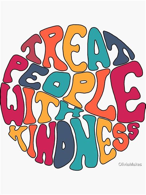 Treat People With Kindness Rainbow Sticker By Oliviamakes Vinyl