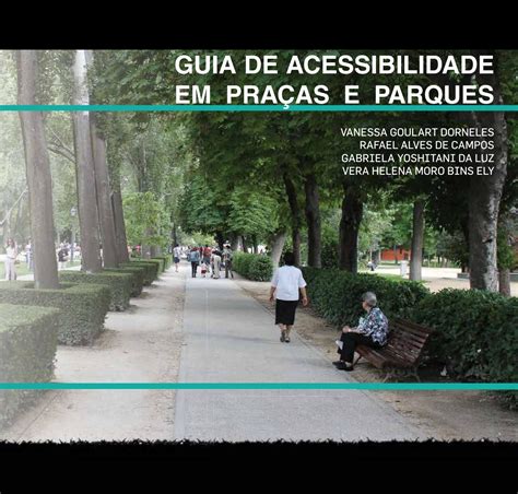 Guia De Acessibilidade Em Praças E Parques