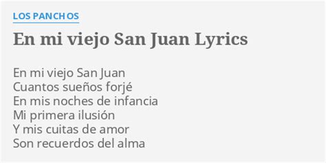 En Mi Viejo San Juan Lyrics By Los Panchos En Mi Viejo San