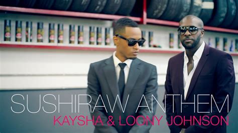 Kaysha - Sushiraw Anthem ft. Loony Johnson | Anthem lyrics, Anthem, Johnson