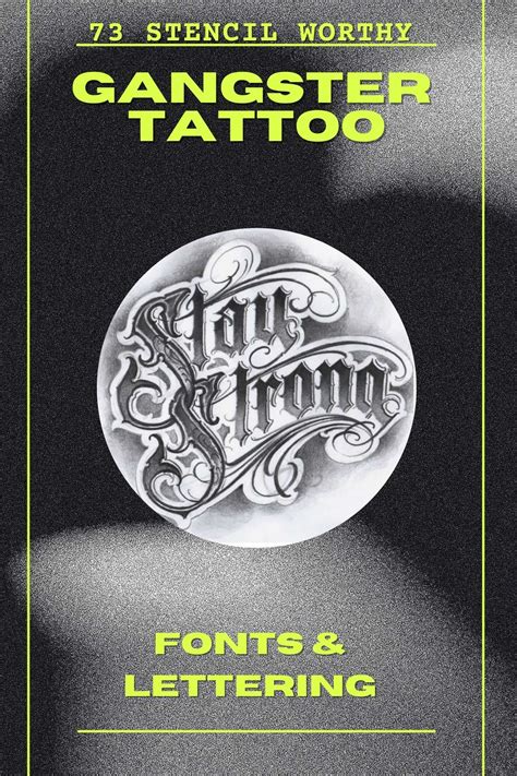 73 Stencil Worthy Gangster Tattoo Fonts And Lettering Tattoo Glee