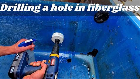 How To Drill A Hole In Fiberglass Using A Hole Saw Youtube