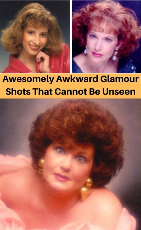Awesomely Awkward Glamour Shots That Cannot Be Unseen In 2020 Glamour Shots Glamour Top Pins
