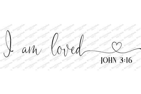 I Am Loved Christian Bible Verse Heart John Svg