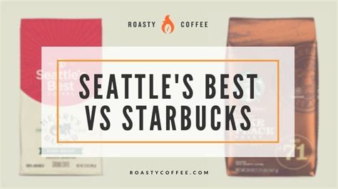 Seattles Best Coffee Vs Starbucks Coffee Company