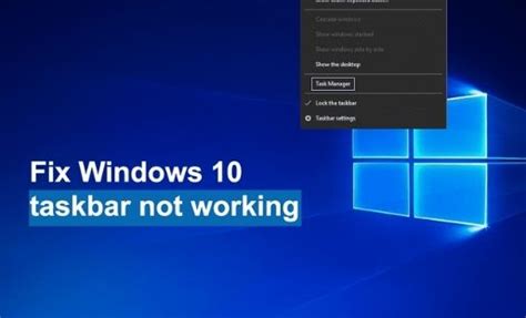 Windows 10 Taskbar Not Working How To Fix Tech Untouch