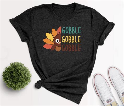 Gobble Gobble Gobble Shirt Thanksgiving Shirt Gobble Shirt Etsy